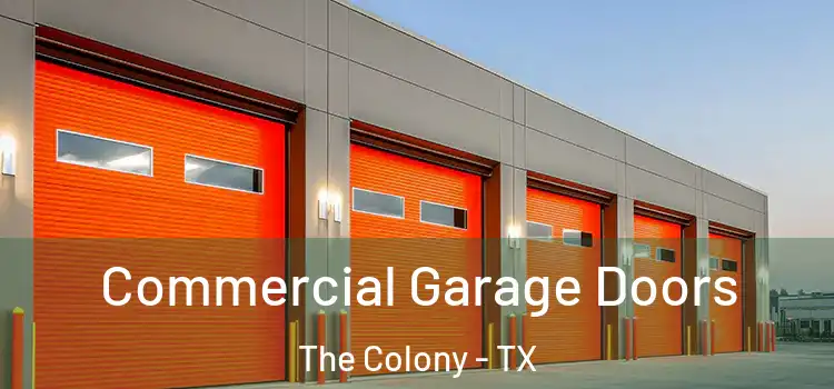  Commercial Garage Doors The Colony - TX
