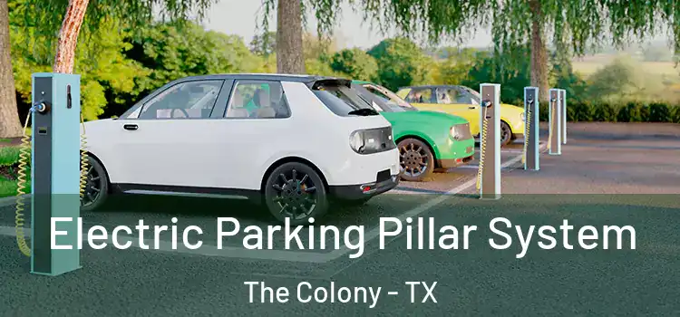  Electric Parking Pillar System The Colony - TX