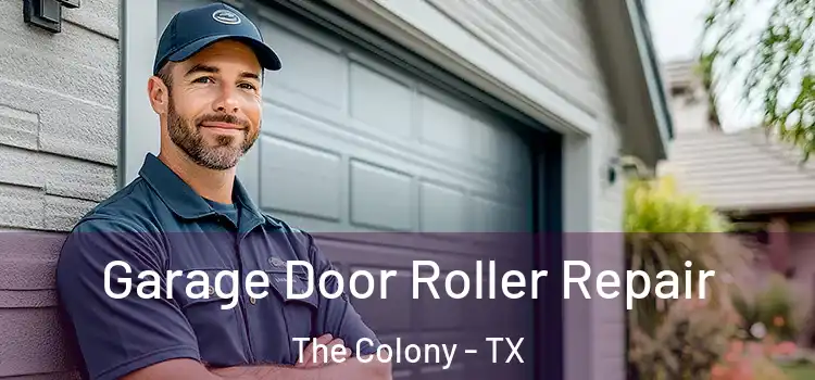  Garage Door Roller Repair The Colony - TX