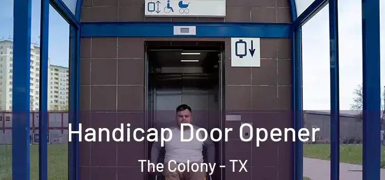  Handicap Door Opener The Colony - TX